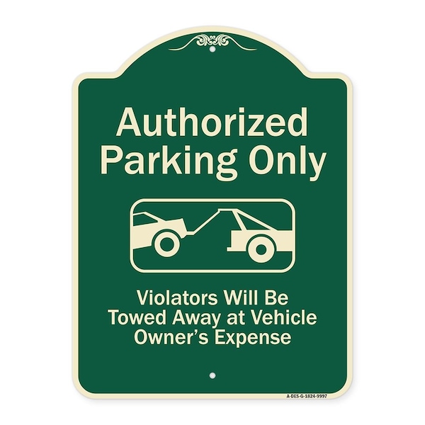 Designer Series-Authorized Parking Violators Will Be Towed Away Owner, 24" x 18", G-1824-9997